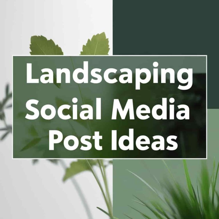 Landscaping Social Media Post Ideas