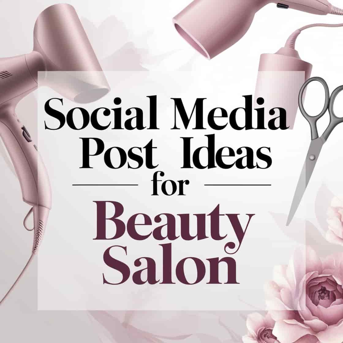 Social Media Post Ideas For Beauty Salon